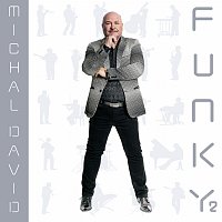 Michal David – Funky 2