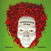 Různí interpreti – Jazzrocková dílna