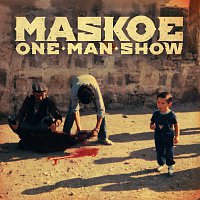 Maskoe – One Man Show [Special Edition]
