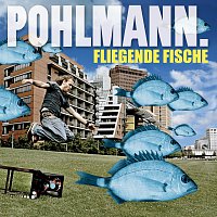 Pohlmann. – Fliegende Fische