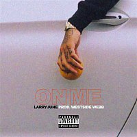 Larry June – On Me