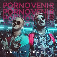 Skinny Happy, Trapical – Por No Venir