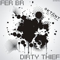 Dirty Thief