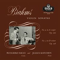 Ruggiero Ricci, Julius Katchen – Brahms: Violin Sonata No. 2; Violin Sonata No. 3 [Ruggiero Ricci: Complete Decca Recordings, Vol. 17]