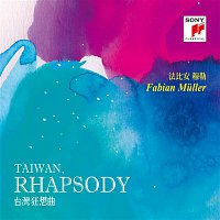 Pi-Chin Chien, Wen-Ping Chien & Royal Philharmonic Orchestra, Fabian Muller – Taiwan Rhapsody