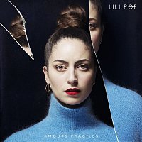 Lili Poe – Amours fragiles