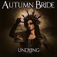 Autumn Bride – Undying