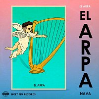 Jorge Nava, Holy Pig – El Arpa