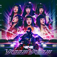 4EVE – VROOM VROOM