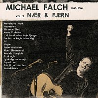 Přední strana obalu CD Michael Falch Solo Live [Vol. 2 Naer & Fjern]