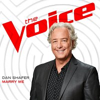 Dan Shafer – Marry Me [The Voice Performance]