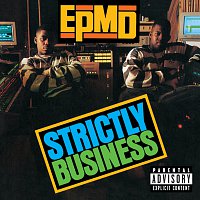 EPMD – Strictly Business [25th Anniversary Expanded Edition]