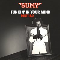 Sumy – Funkin' In Your Mind