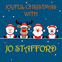 Jo Stafford – Joyful Christmas With Jo Stafford