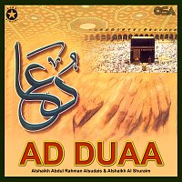 Alshaikh Abdul Rahman Alsudais, Alshaikh Al Shuraim – Ad Duaa