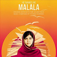Thomas Newman – He Named Me Malala (Original Motion Picture Soundtrack)