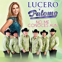 Palomo, Lucero – No Me Conoces Aún