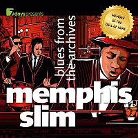 Memphis Slim – 7days Presents: Memphis Slim - Blues from the Archives