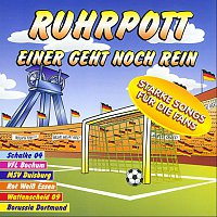 Přední strana obalu CD Ruhrpott - Einer geht noch rein