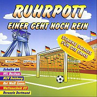 Různí interpreti – Ruhrpott - Einer geht noch rein