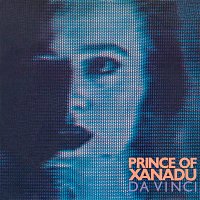 Da Vinci – Prince Of Xanadu