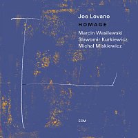 Joe Lovano, Marcin Wasilewski Trio – Homage