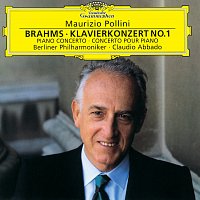 Maurizio Pollini, Berliner Philharmoniker, Claudio Abbado – Brahms: Piano Concerto No.1