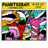 Phantogram, Subtronics – Black Out Days [Subtronics Remix]