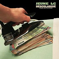 Jeune LC – Déscolarisé