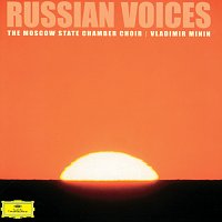 Vladimir Minin, The Moscow State Chamber Choir – Russian Voices