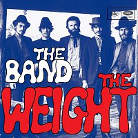 The Band – The Weight