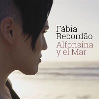 Fábia Rebordao – Alfonsina y el Mar