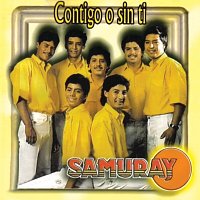 Samuray – Contigo O Sin Ti