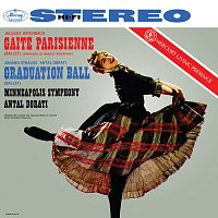 Minnesota Orchestra, Antal Dorati – Offenbach: Gaité parisienne; J. Strauss II: Graduation Ball [Antal Doráti / Minnesota Orchestra — Mercury Masters: Stereo, Vol. 8]