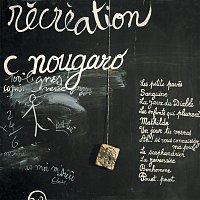 Claude Nougaro – Récréation (1974)