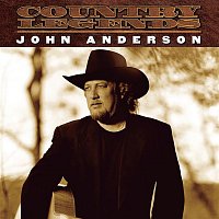 John Anderson – Country Legends