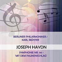 Berliner Philarmoniker / Karl Richter play: Joseph Haydn: Symphonie Nr. 94 - 'mit dem Paukenschlag'
