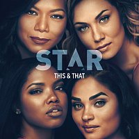 This & That [From “Star” Season 3]