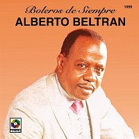 Alberto Beltran – Boleros De Siempre