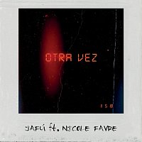 Jafú, Nicole Favre – Otra Vez