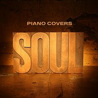 Různí interpreti – Piano Covers Soul