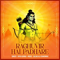 Divya Kumar – Raghuvir Hai Padhare
