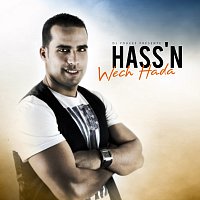Hass'n – Wech Hada (DJ Youcef Presente Hass’n)