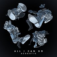 Bad Royale, Silver – All I Can Do [Acoustic]