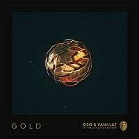 Kiso & Vanillaz, Malcolm Anthony – Gold