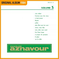 Přední strana obalu CD Charles Aznavour Vol. 3 [Réenregistrement Columbia 1964]