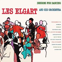 Les Elgart, His Orchestra – Designs For Dancing