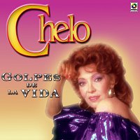Chelo – Golpes De La Vida