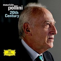 Maurizio Pollini – 20th Century
