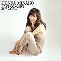 Minako Honda – Last Concert (18 Tracks Ver.)